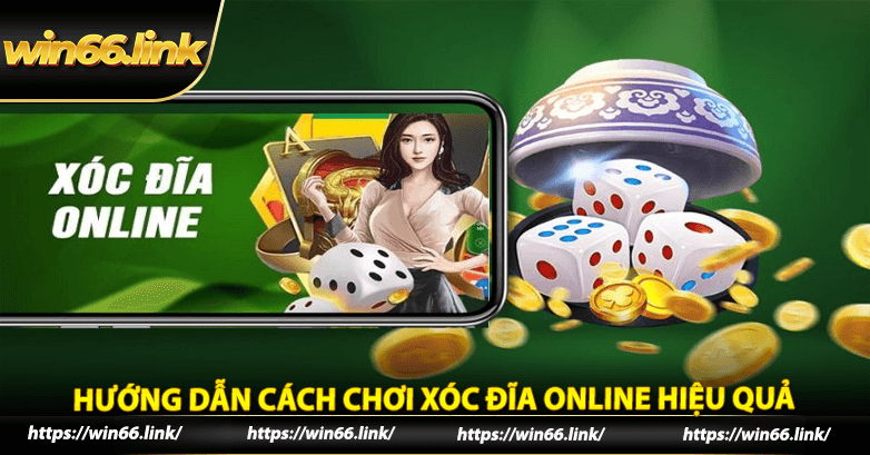 Hướng dẫn cách chơi xóc đĩa online hiệu quả